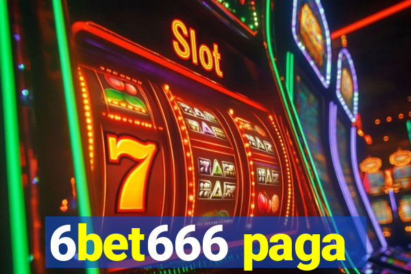 6bet666 paga